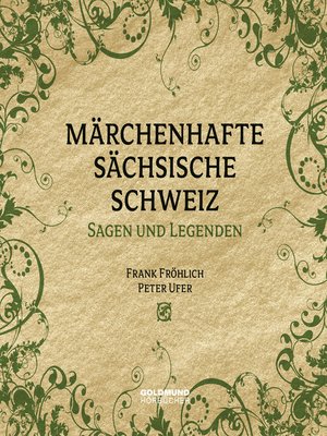 cover image of Märchenhafte Sächsische Schweiz